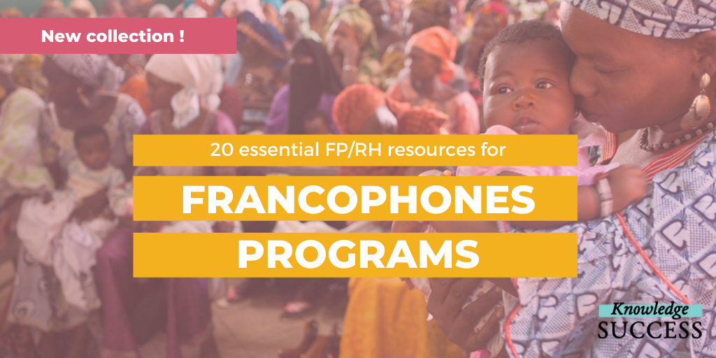 20 Essential FP/RH Resources for Francophone Programs
