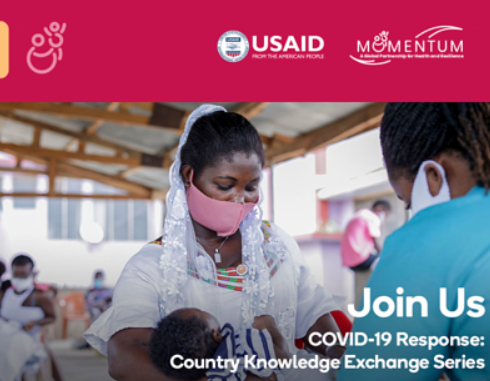 Continuity of Maternal, Newborn, and Child Health, Family Planning, and Reproductive Health Care in the Time of COVID-19: Webinar 3