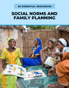 20 Essential Resources: Social Norms and Family Planning